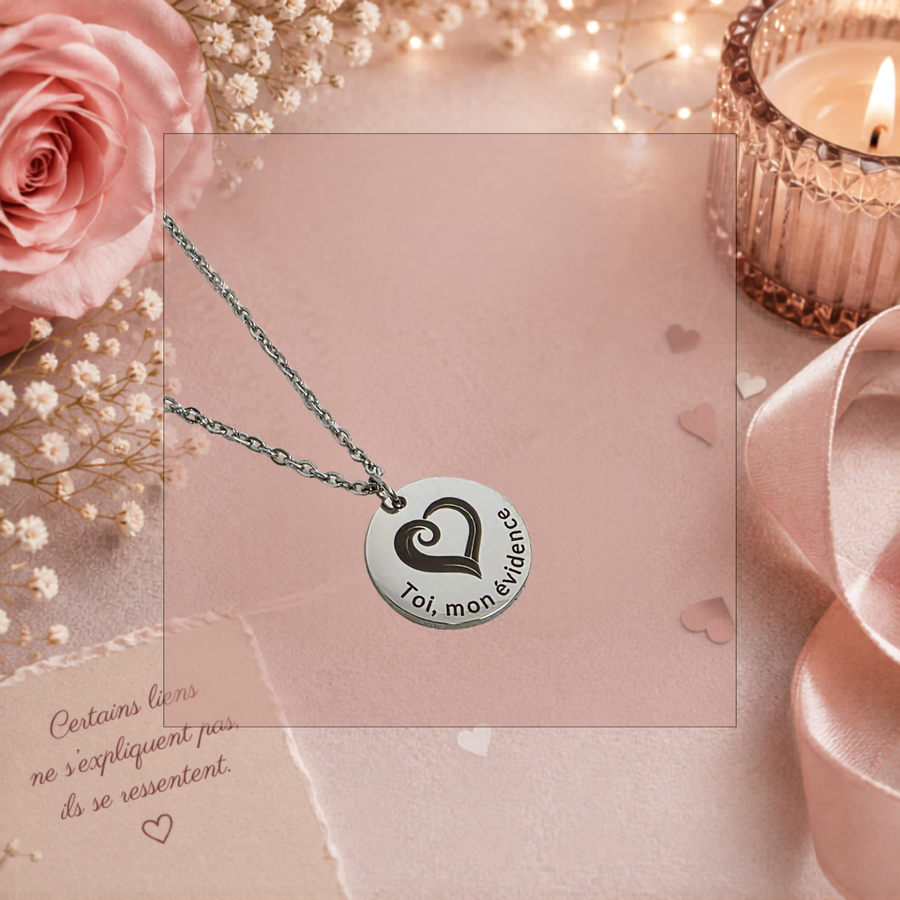 Pendentif sur chaîne "Toi mon évidence"